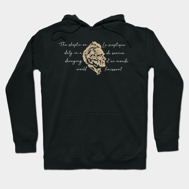 Cioran Hoodie by jazzworldquest